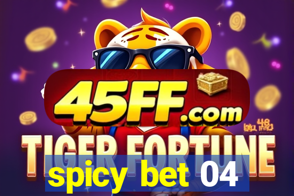 spicy bet 04